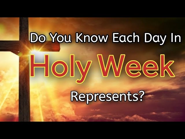 days of holy week