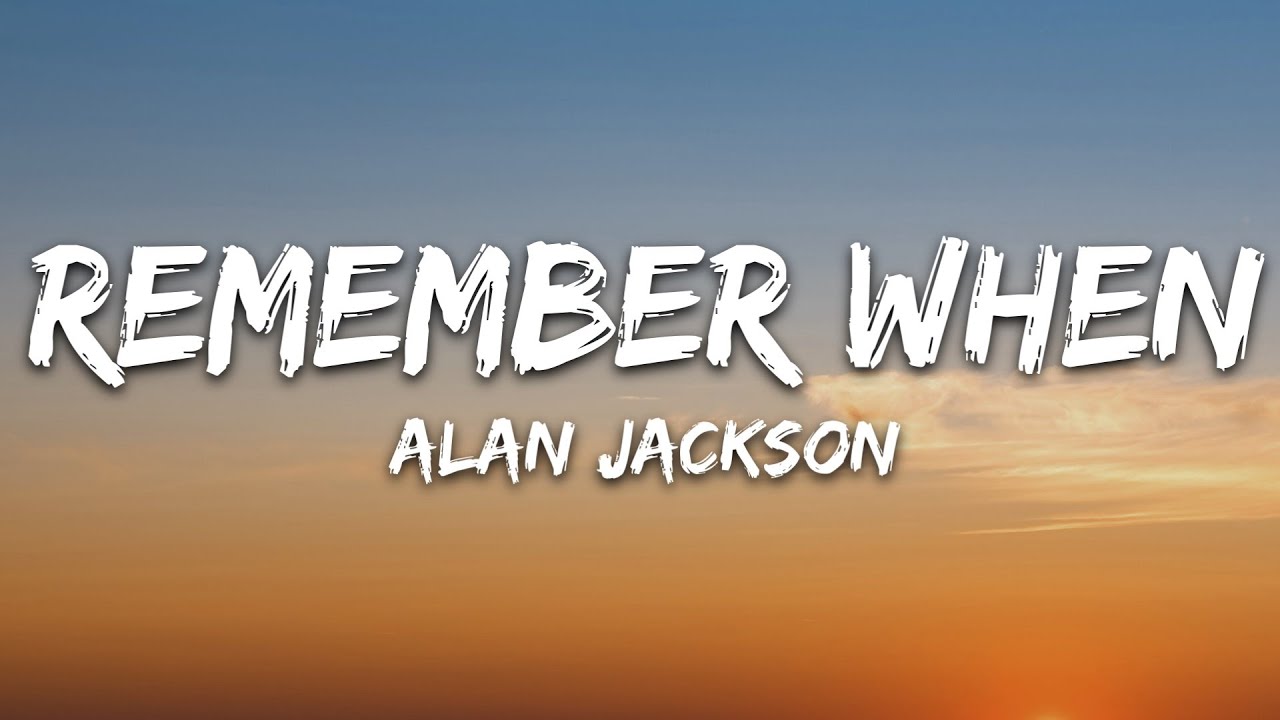 Remember When Lyrics: 7 unforgettable moments in music 4 remember when lyrics