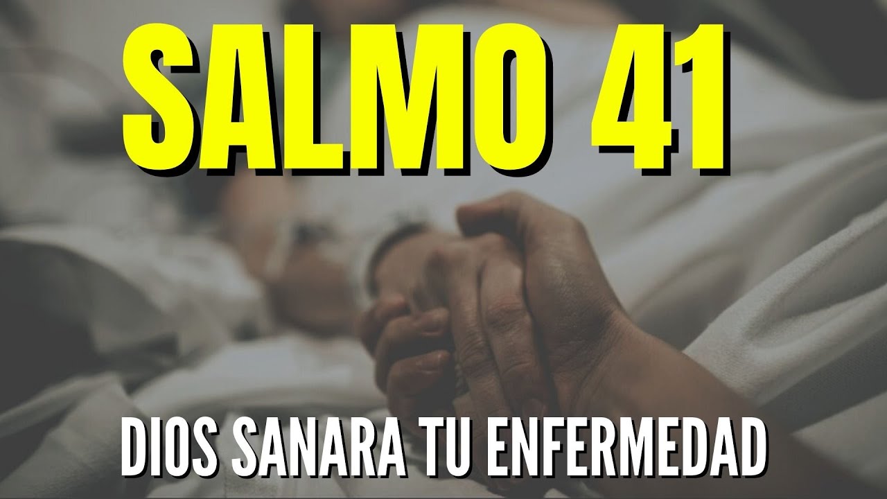 Salmo 41: 5 key insights for spiritual healing and strength 5 salmo 41