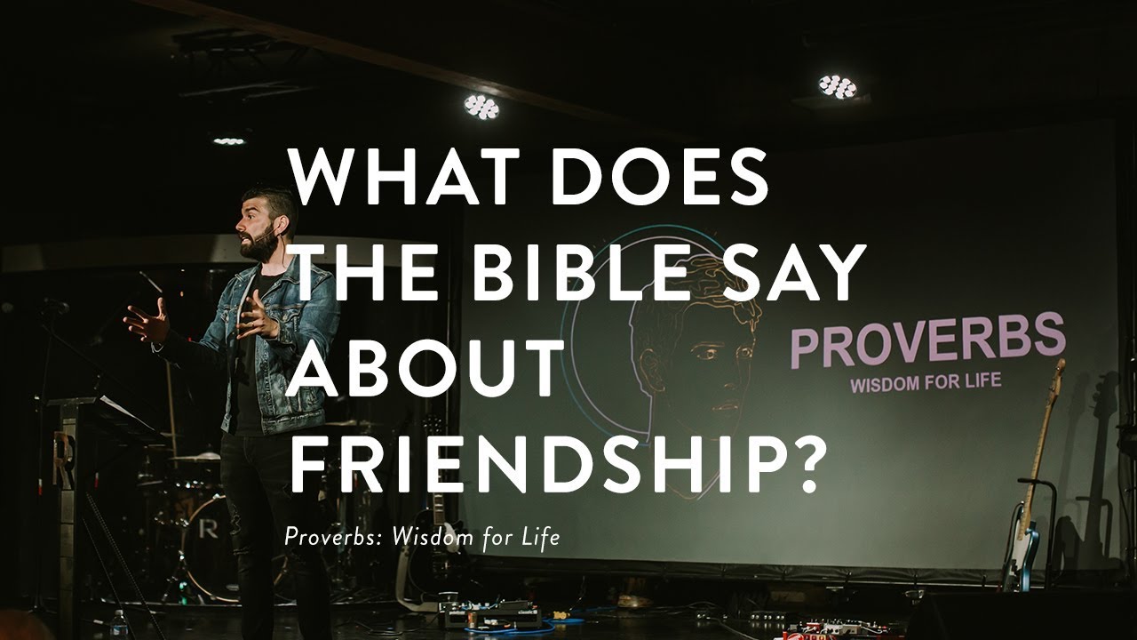 A friend loves at all times: 7 ways to cherish friendship 4 scripture about friendship