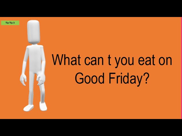what can't you do on good friday