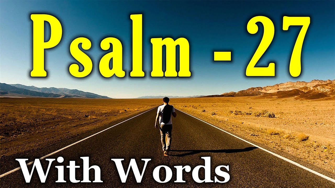Psalms 27 KJV: 5 Powerful Lessons for Daily Strength 1 psalms 27 kjv