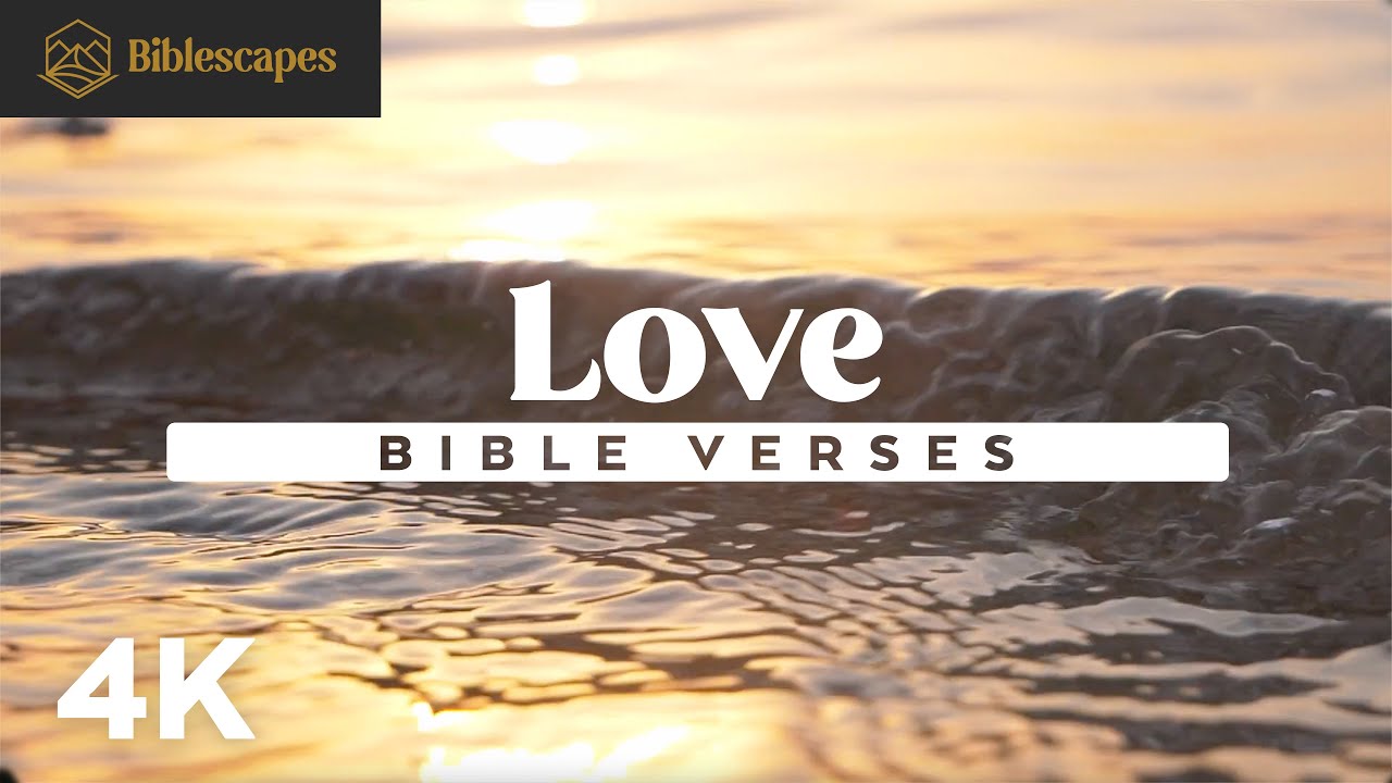 4 bible quotes about god\'s love