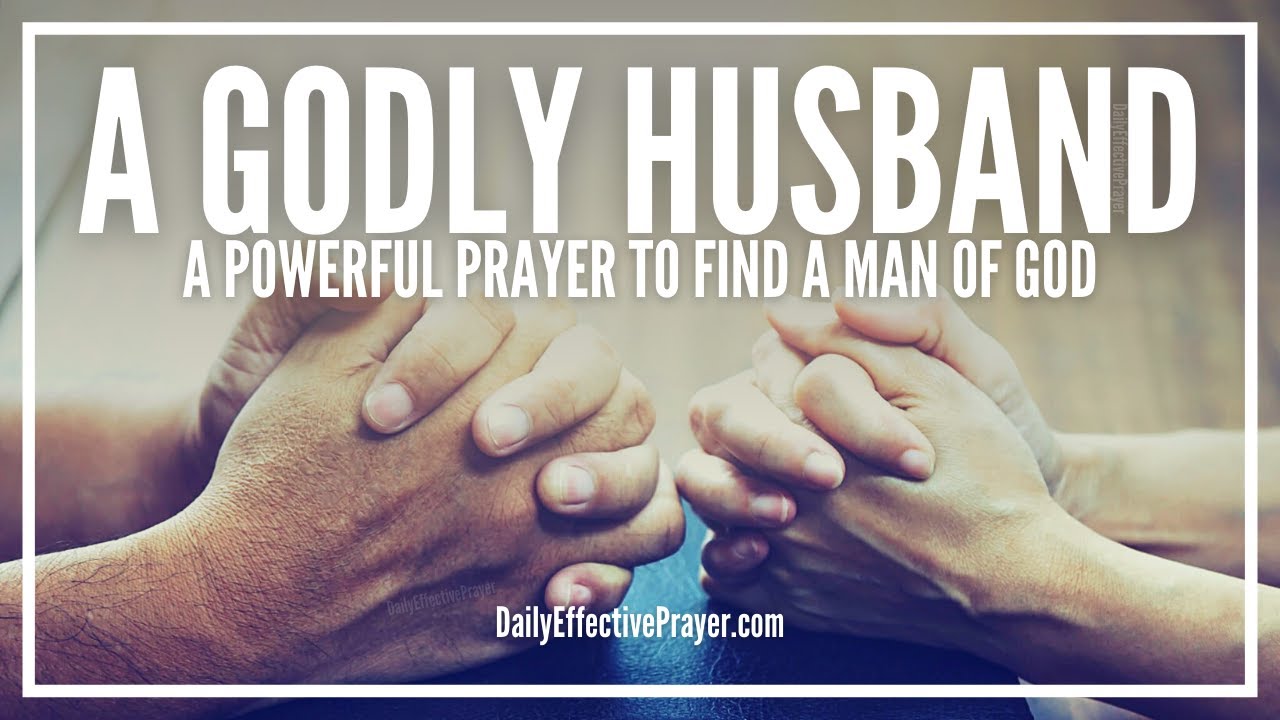 how to pray to god for a husband