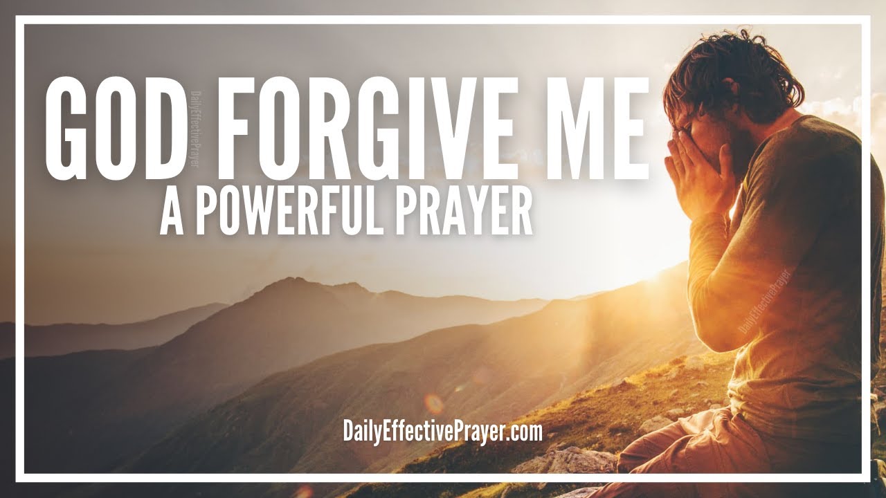 how to pray to god for forgiveness