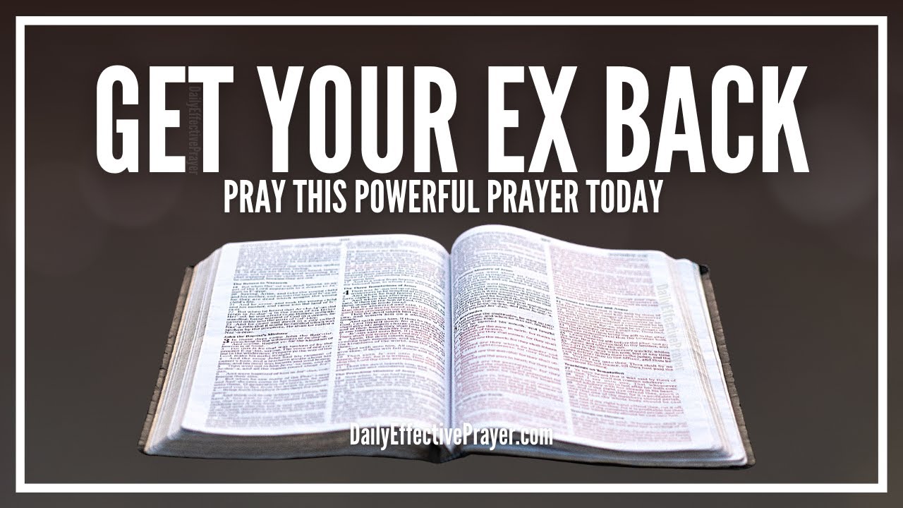 how to pray to god to get your ex back