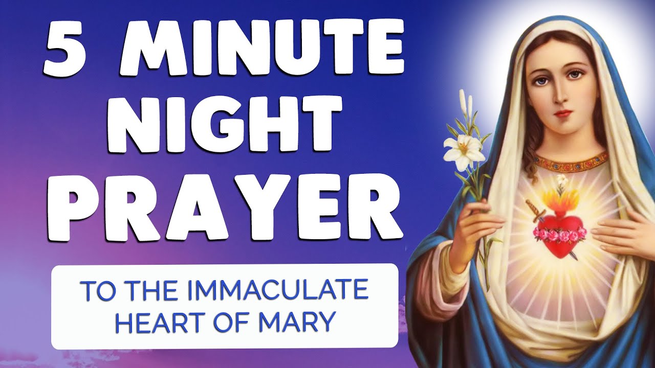 Night prayer to the virgin mary: 5 essential, practical steps 4 night prayer to the virgin mary