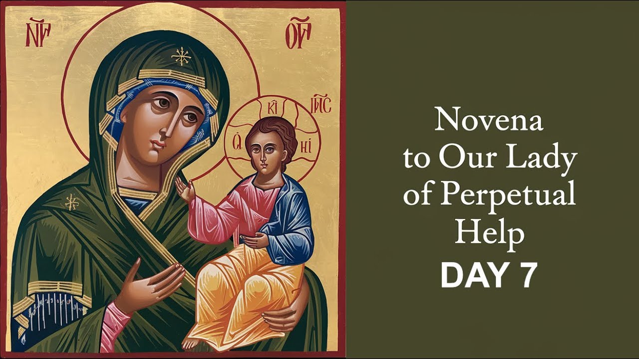 Novena prayer to our lady of perpetual help day 7: essential guide 5 novena prayer to our lady of perpetual help day 7