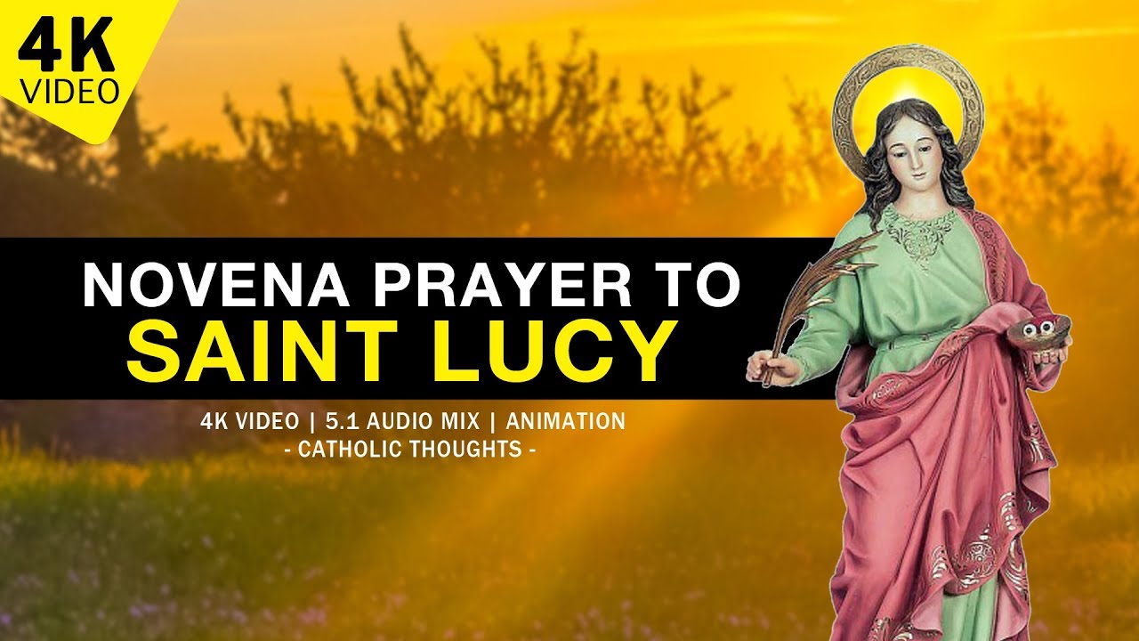 Novena prayer to saint lucy: complete, essential 9-day guide 5 novena prayer to saint lucy