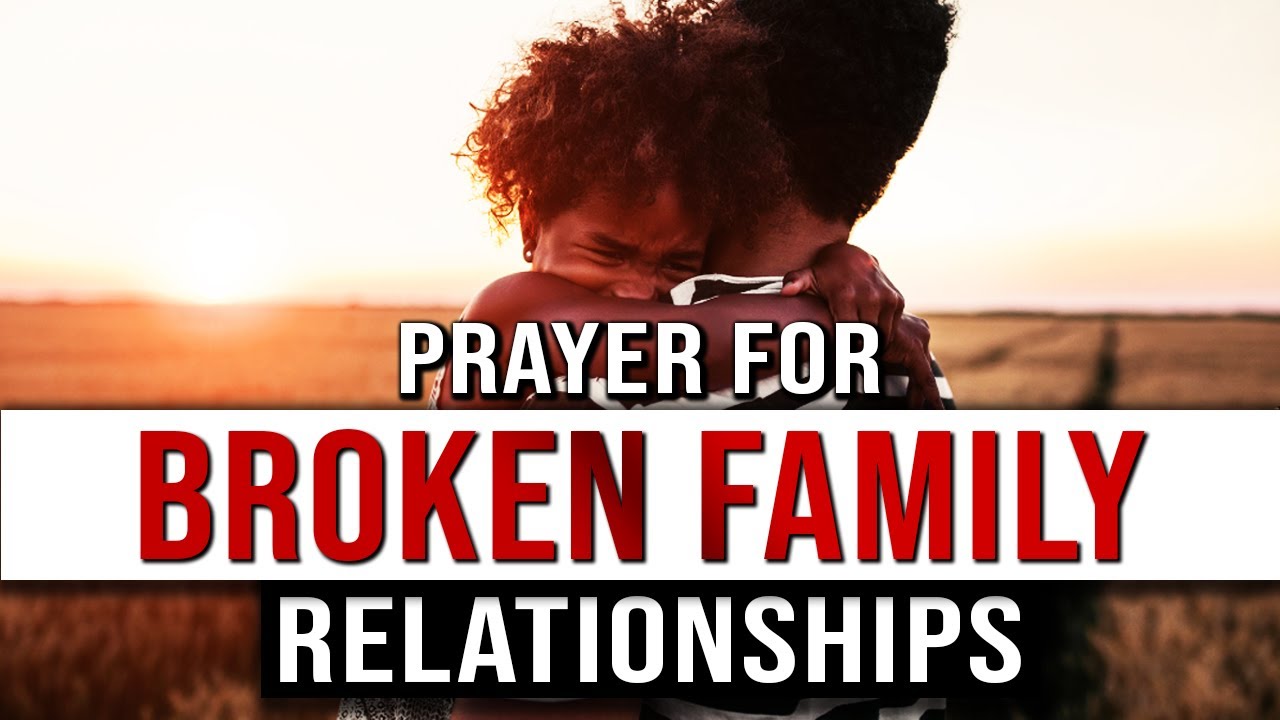 prayer for family reconciliation