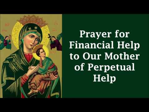 Prayer for Financial Aid Our Lady of Perpetual Help Audio: Quick Guide 4 prayer for financial aid our lady of perpetual help audio