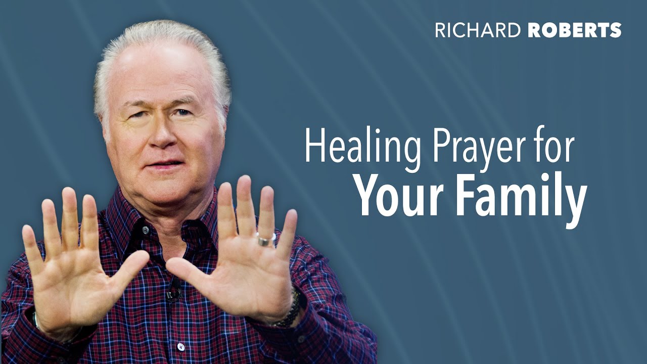 Prayer for healing family member: 7 essential, effective prayers 5 prayer for healing family member
