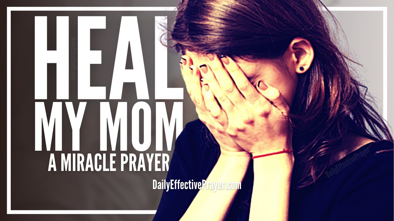 prayer for sick elderly mom