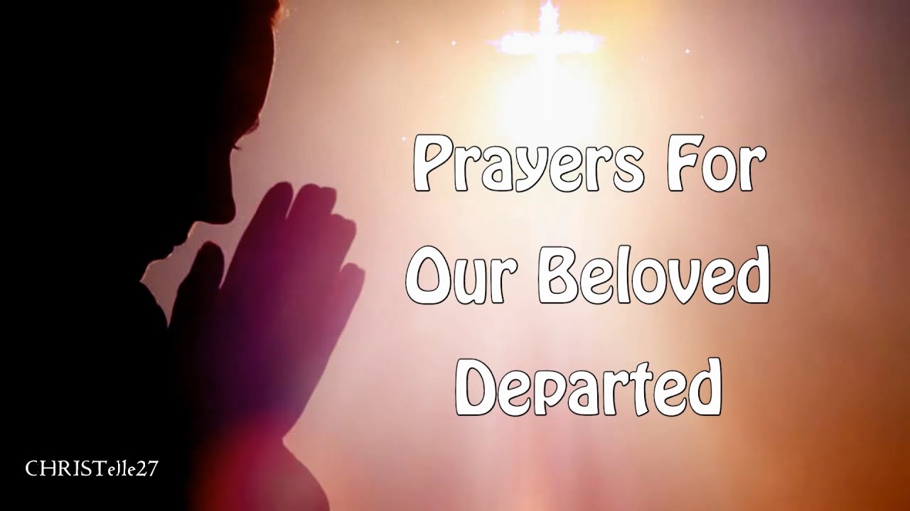 Prayer for the dead family: complete, essential guide in 5 steps 5 prayer for the dead family