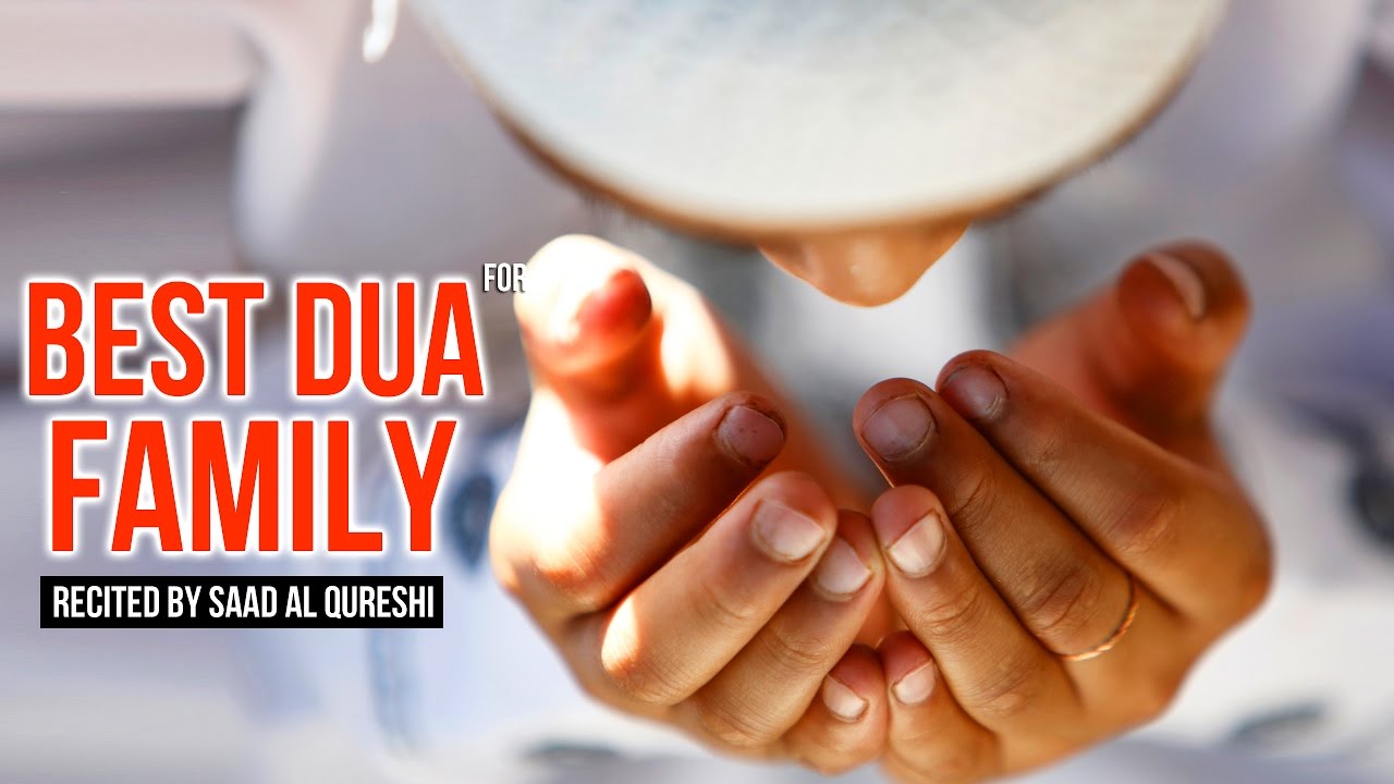 Prayer for the family in Islam: 7 essential duas and practical guide 4 prayer for the family in islam