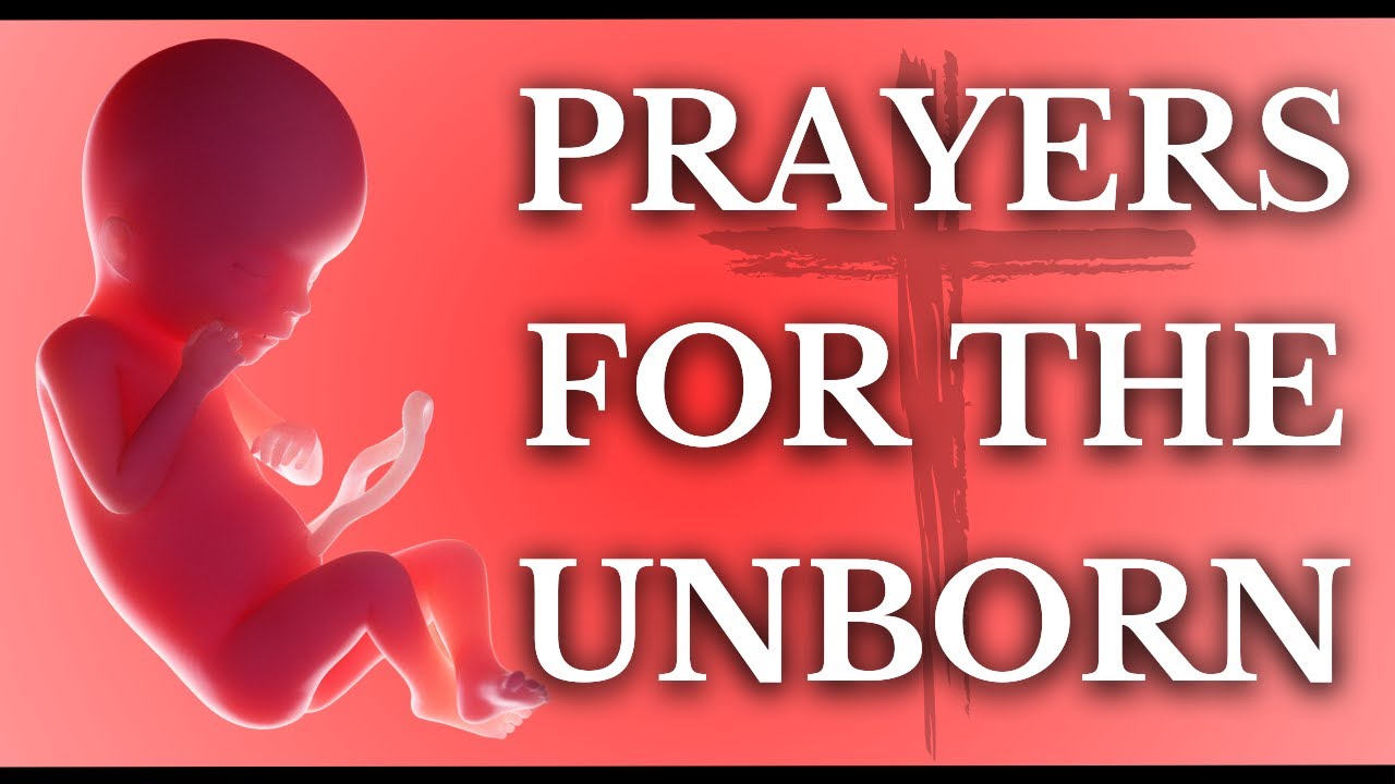 prayer for the protection of unborn children