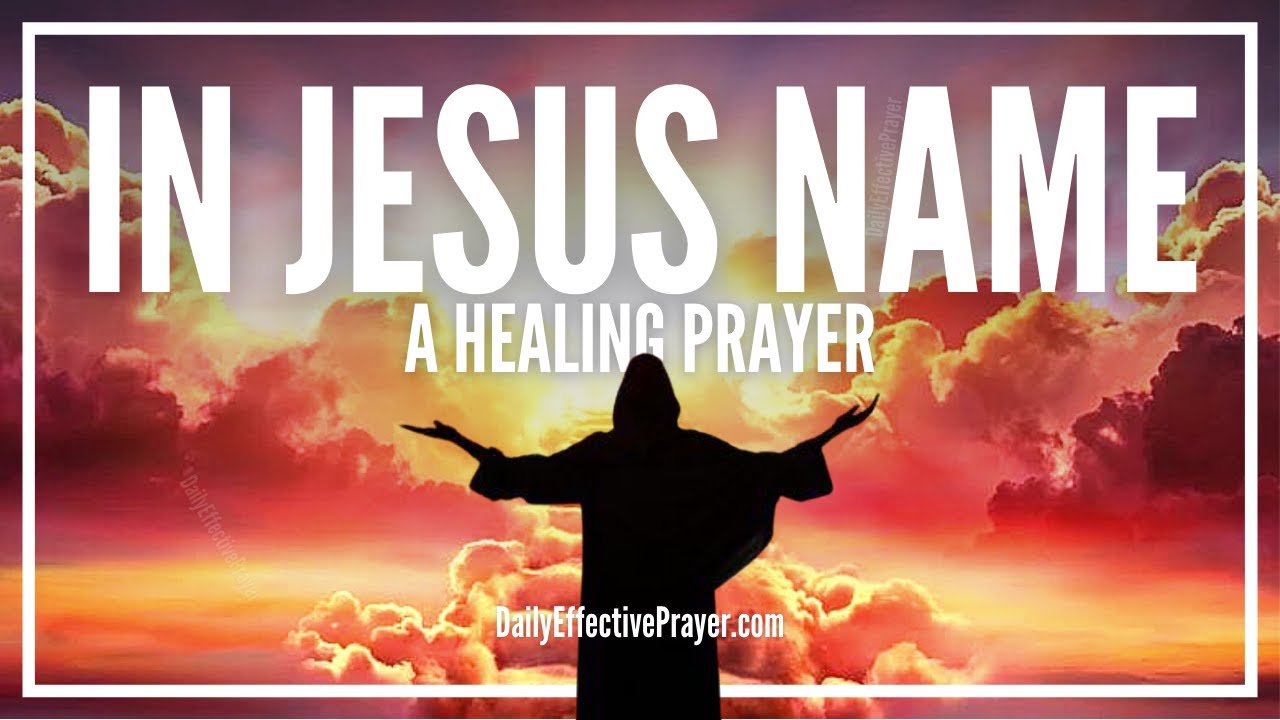 Prayer for the sick jesus: 7 essential and effective prayers 1 prayer for the sick jesus
