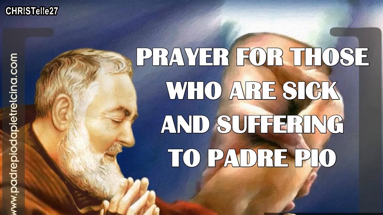 prayer for those sick and suffering