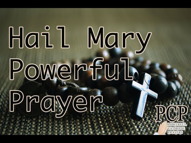 prayer hail mary catholic