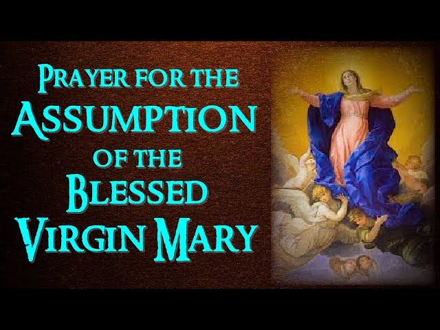 Prayer to mary on assumption: essential guide with 5 practical steps 1 prayer to mary on assumption