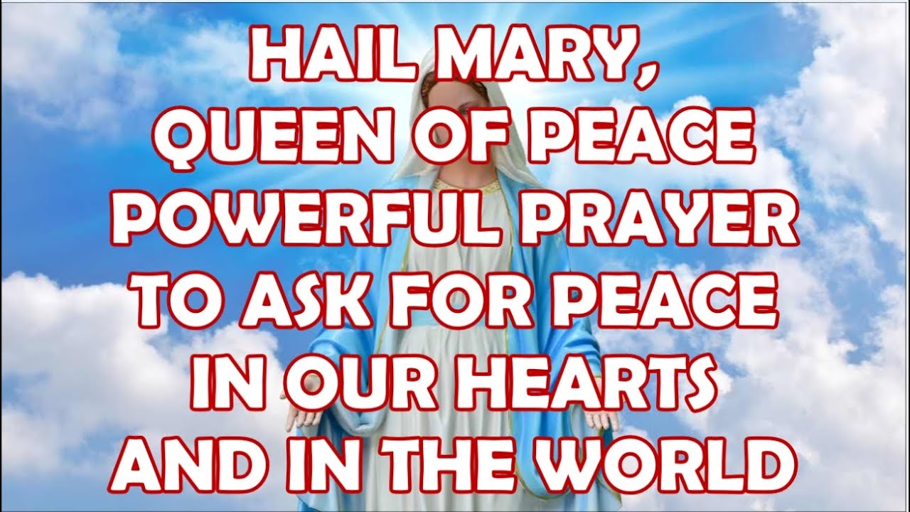 Prayer to mary queen of peace: a complete, practical guide 4 prayer to mary queen of peace