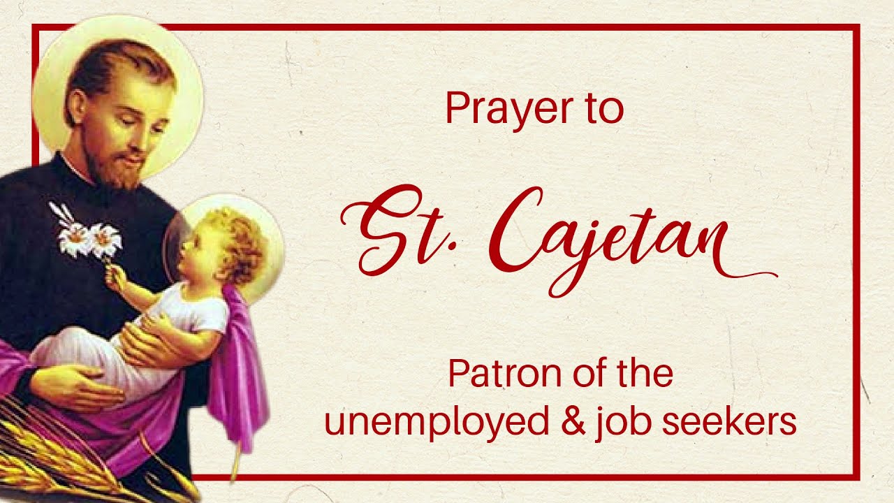 Prayer to St Cajetan for a Job: Essential, Practical Guide - 5 Steps 5 prayer to st cajetan for a job
