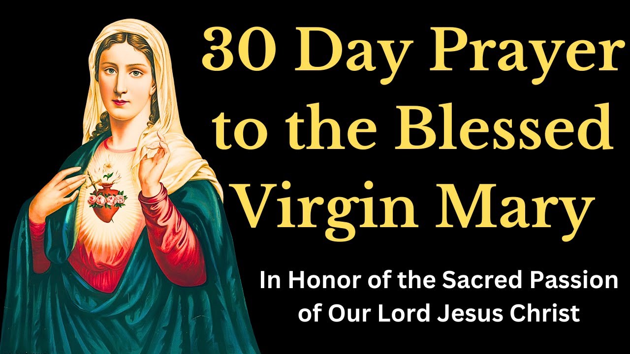 Thirty days prayer to the blessed virgin mary: complete guide 1 thirty days prayer to the blessed virgin mary