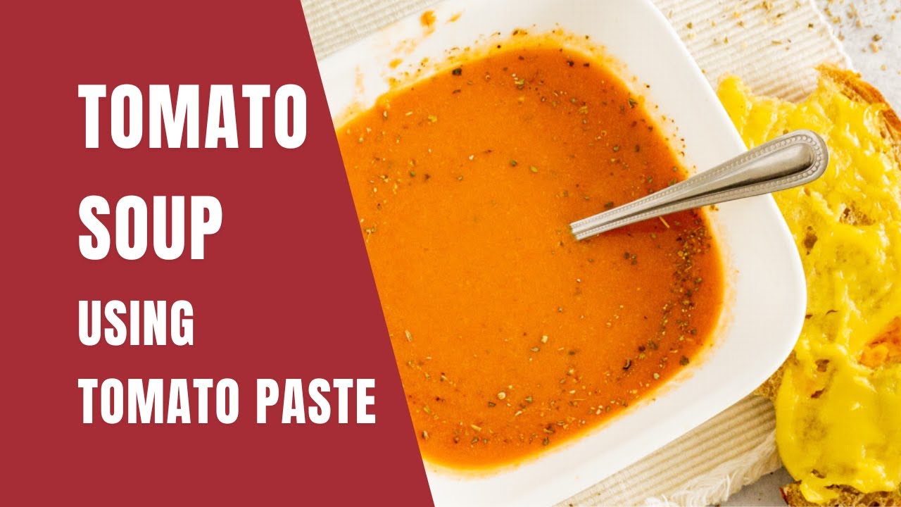 tomato soup recipe with tomato paste