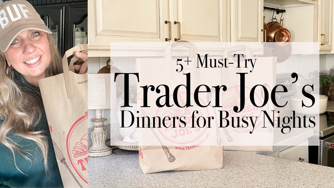 Trader joe's meals for two: 12 easy, essential, practical ideas 4 trader joe\'s meals for two