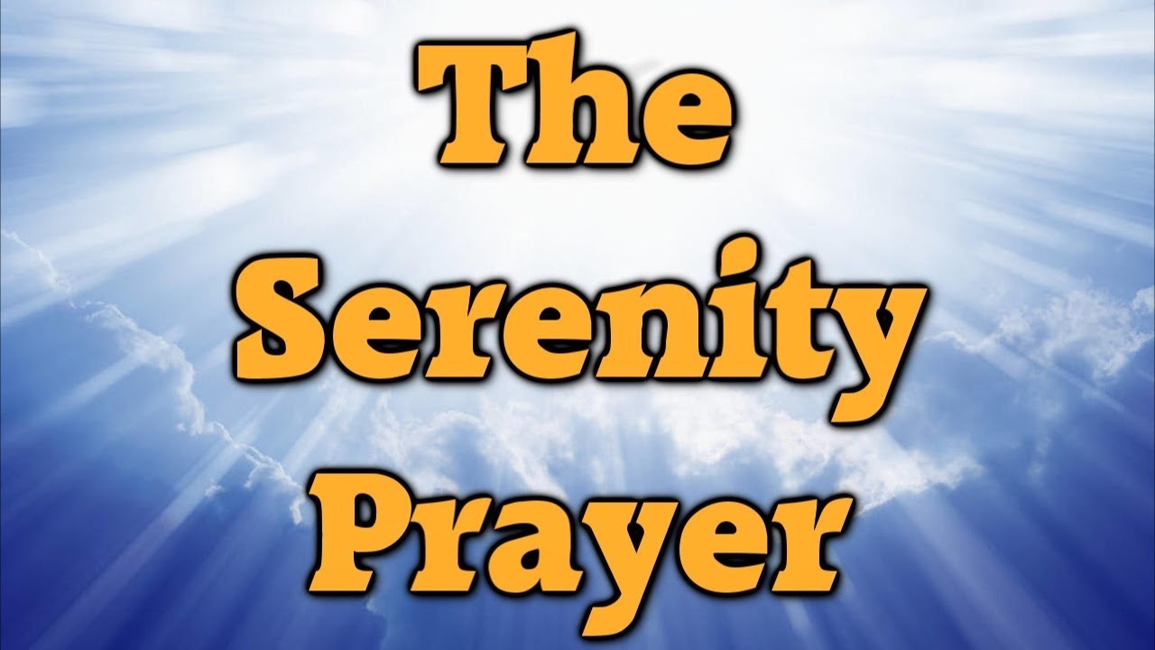 What is the prayer god grant me the serenity: essential, updated guide 5 what is the prayer god grant me the serenity
