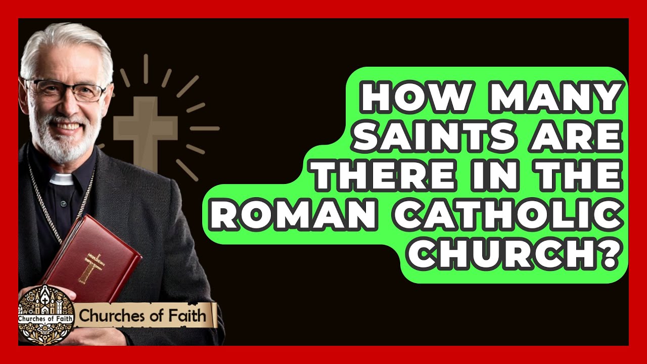 How many saints are there: updated, complete guide with 5 key facts 1 how many saints are there