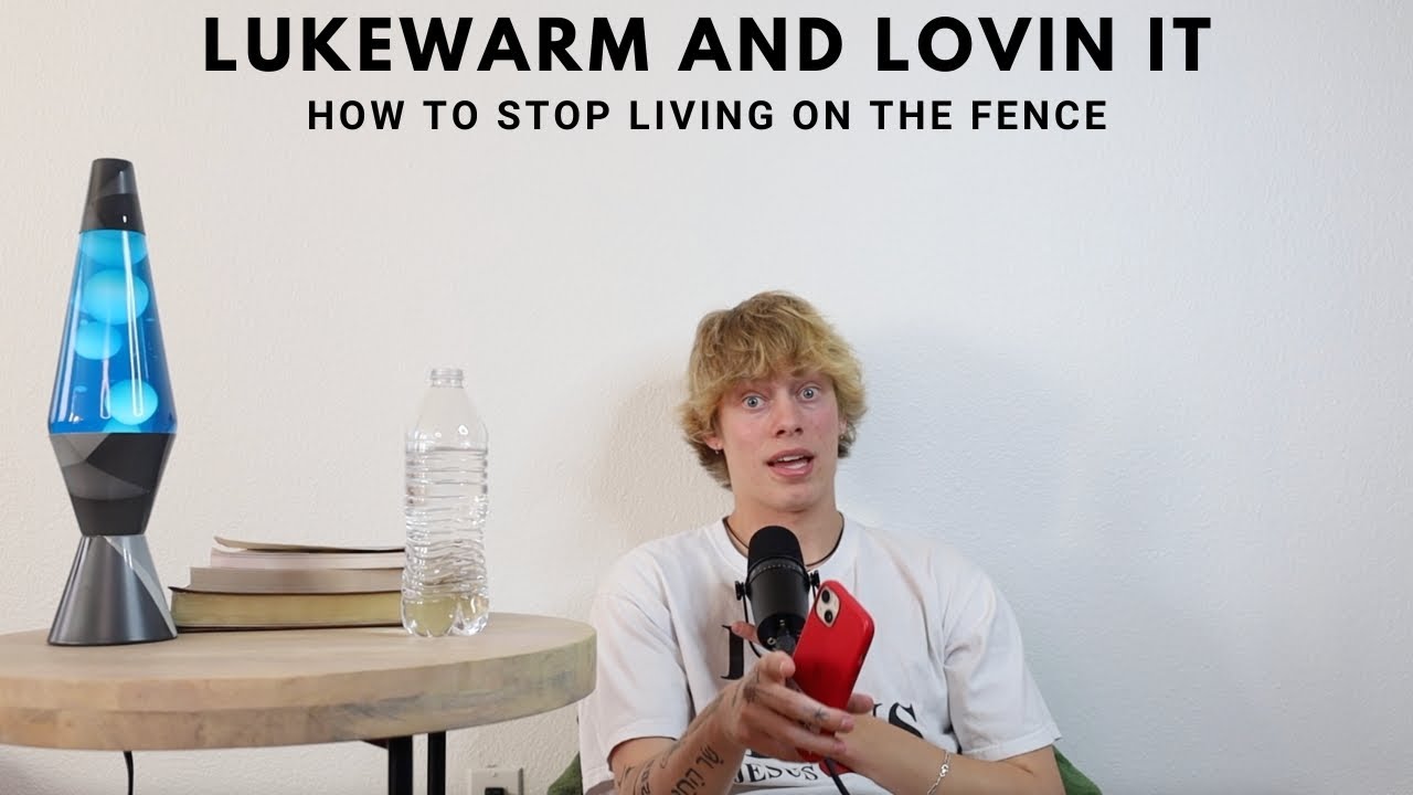 how to not be a lukewarm christian