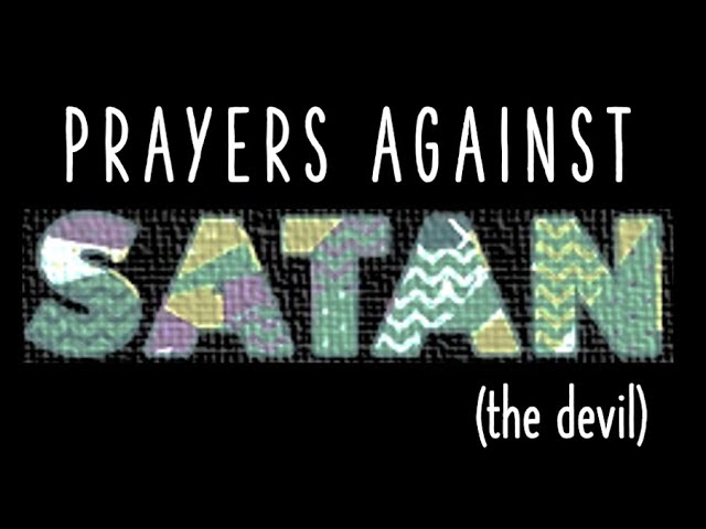 prayer against satan