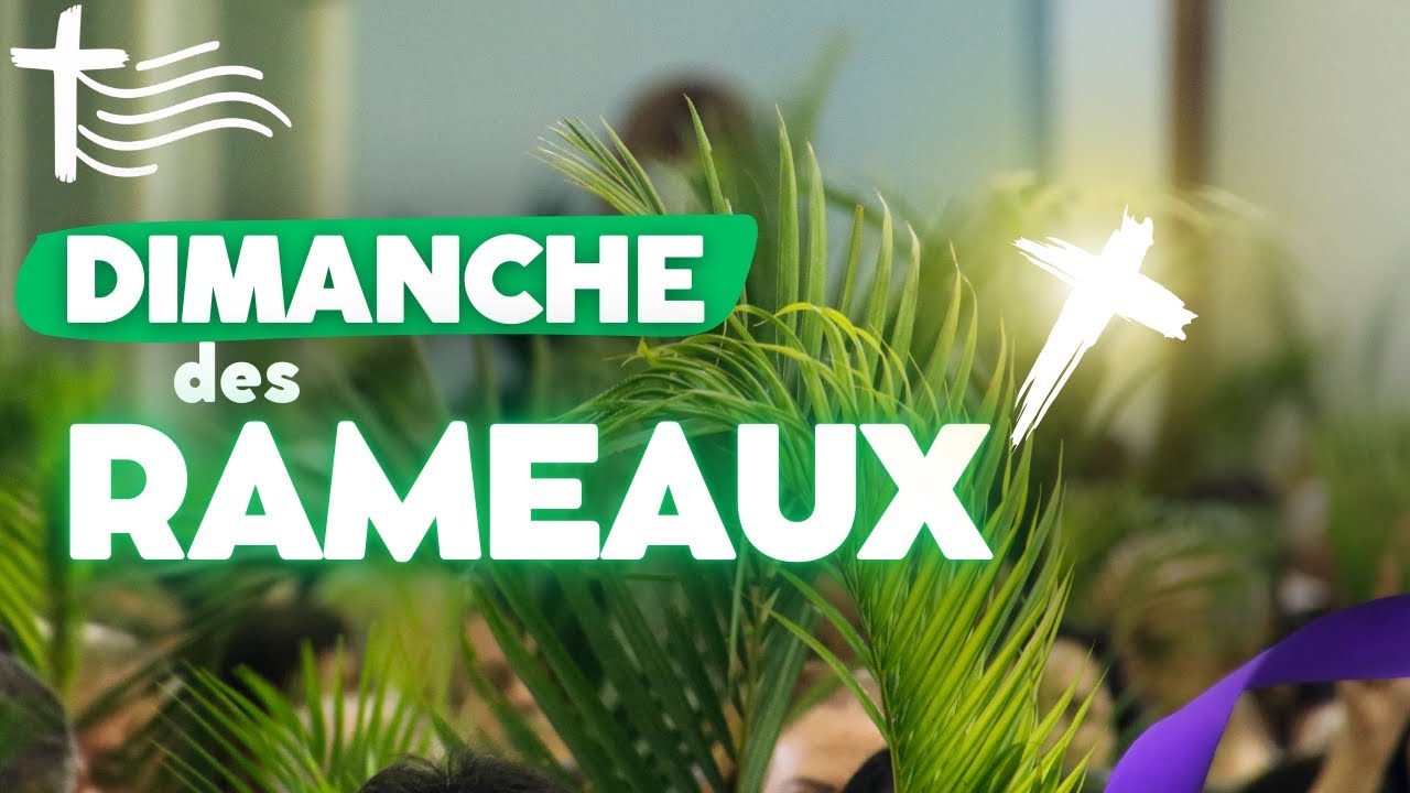 Dimanche Rameaux : 5 traditions à découvrir en 2025 ! 5 dimanche rameaux