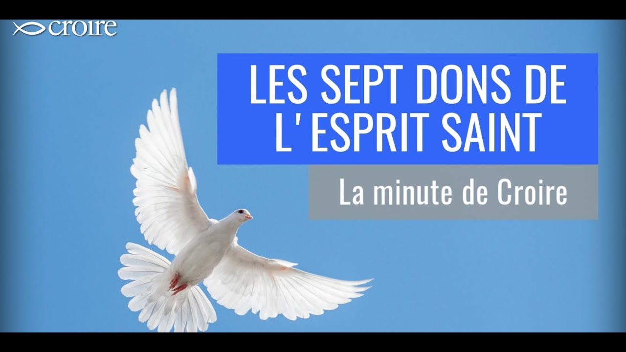 Les 7 dons de l'esprit saint : 5 façons de les vivre pleinement