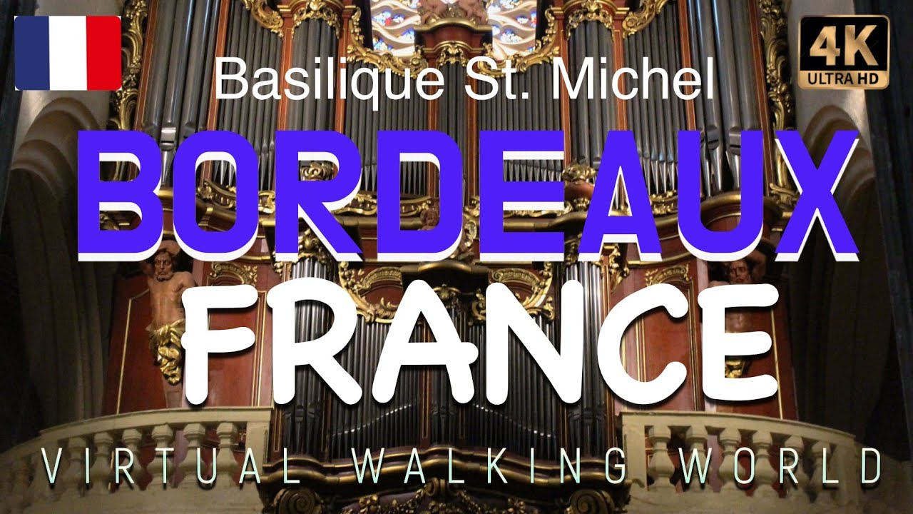 Basilique Saint Michel Bordeaux : 5 secrets à découvrir absolument 5 basilique saint michel bordeaux