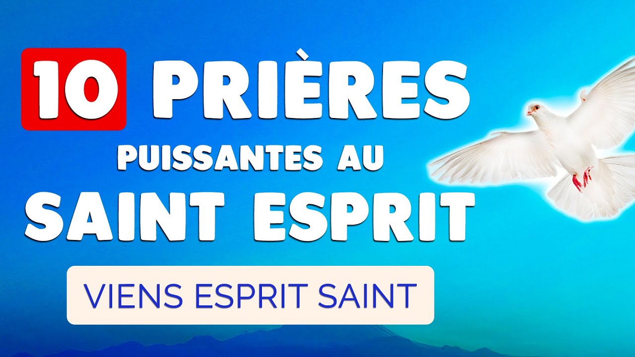 La plus belle prière à l'esprit saint : 7 mots pour inspirer 4 la plus belle prière à l'esprit saint