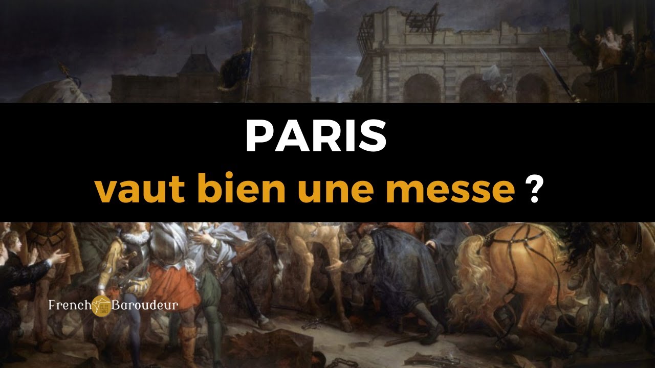 paris vaut bien une messe