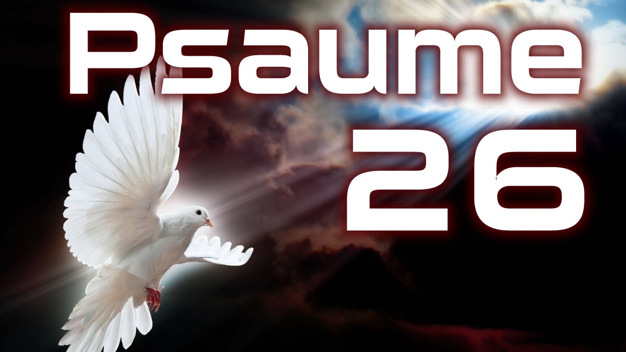psaume 26