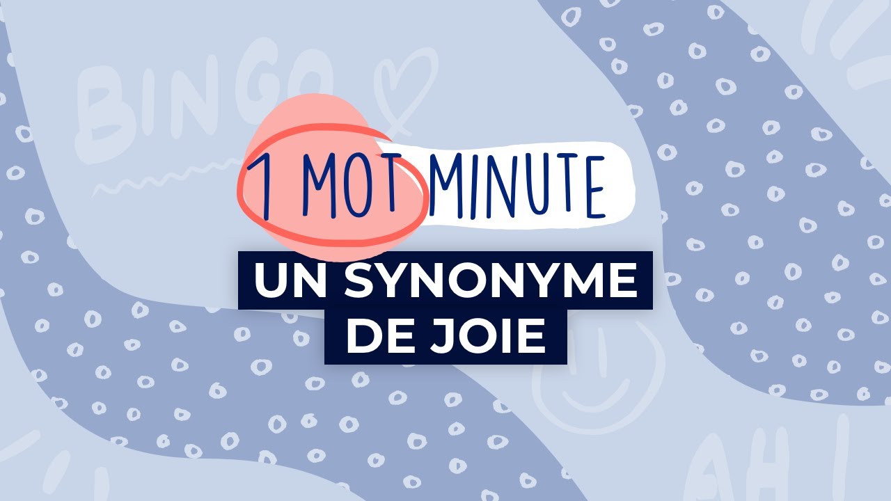 synonyme joie