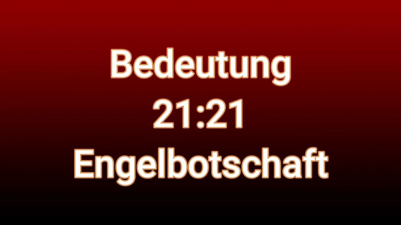 21:21 bedeutung