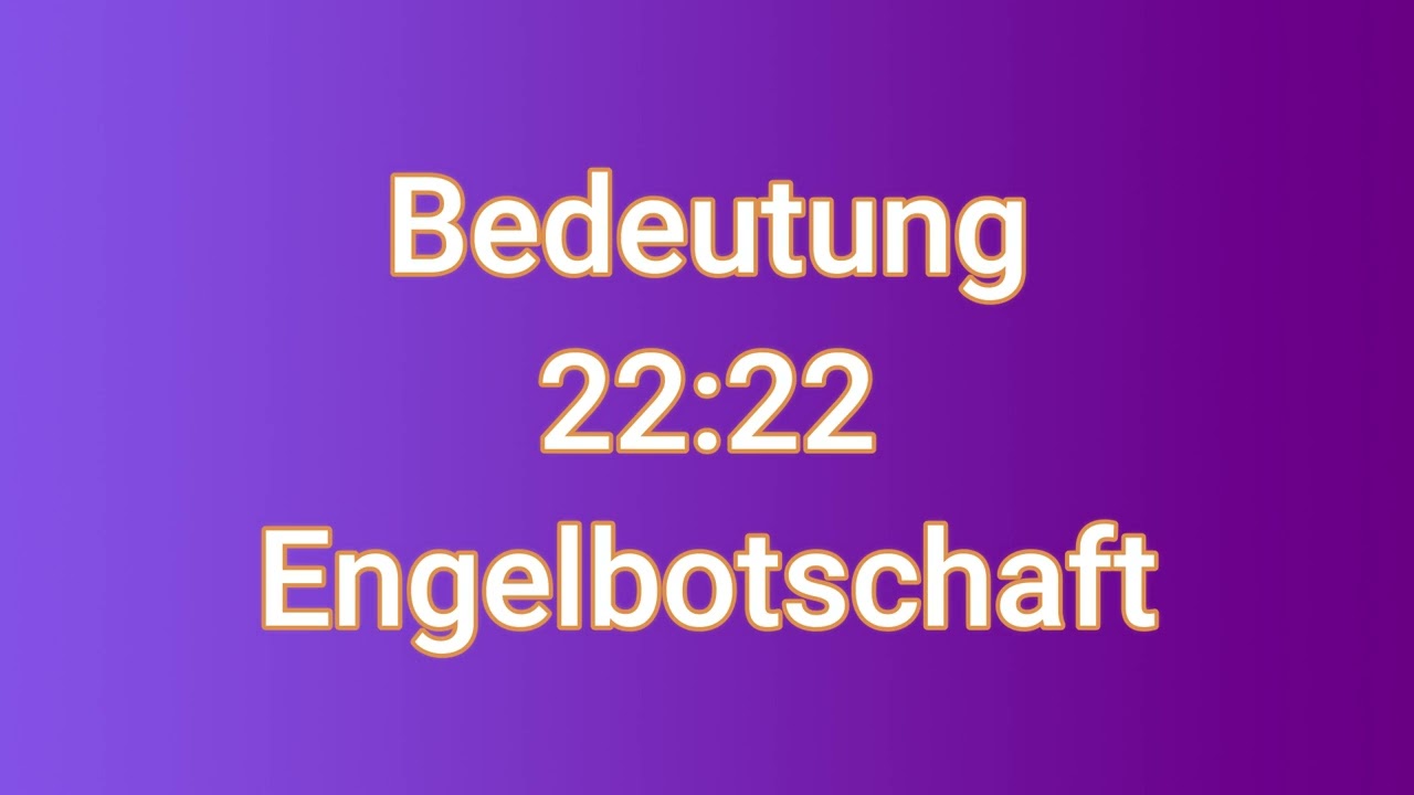 22:22 uhrzeit bedeutung liebe