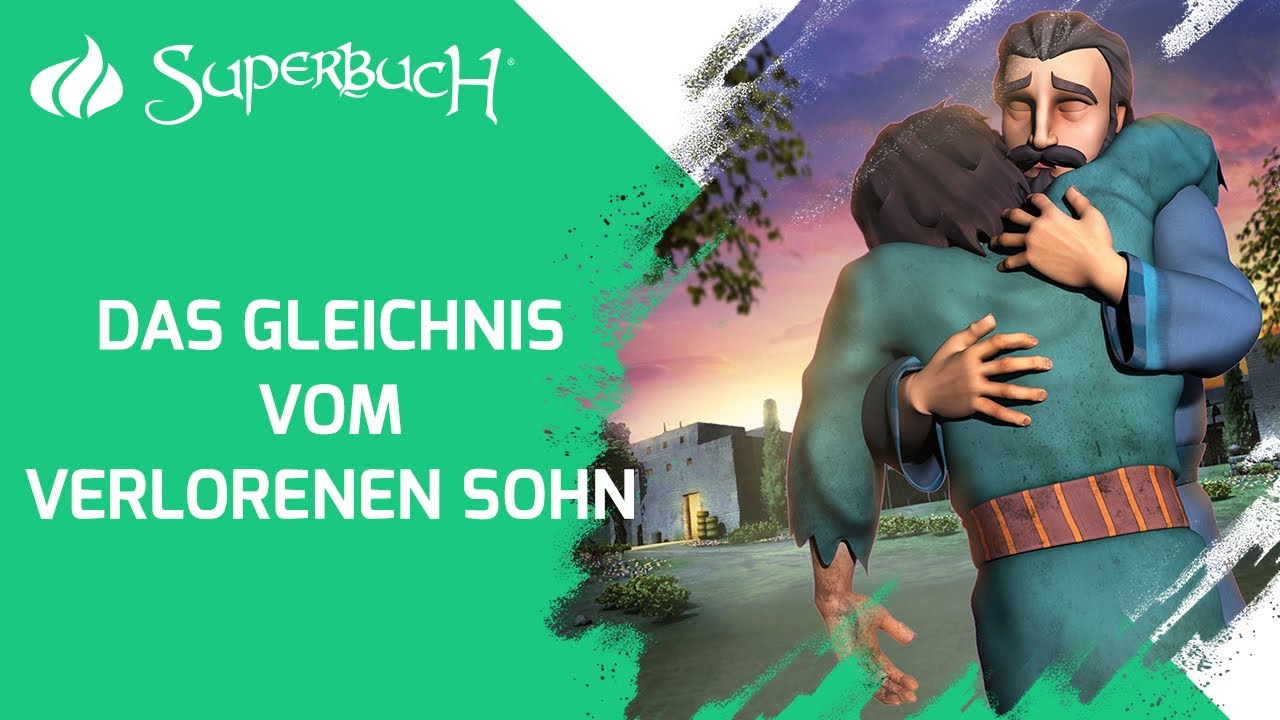 Gleichnis der verlorene Sohn: 5 Lehren für dein Leben 4 gleichnis der verlorene sohn