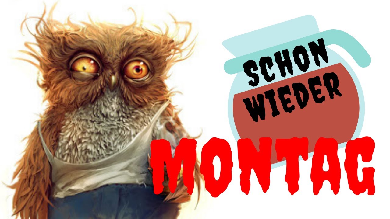 sprüche zu montag