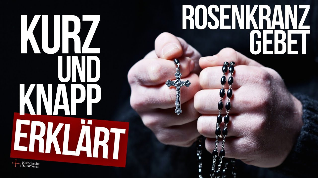wie bete ich den rosenkranz