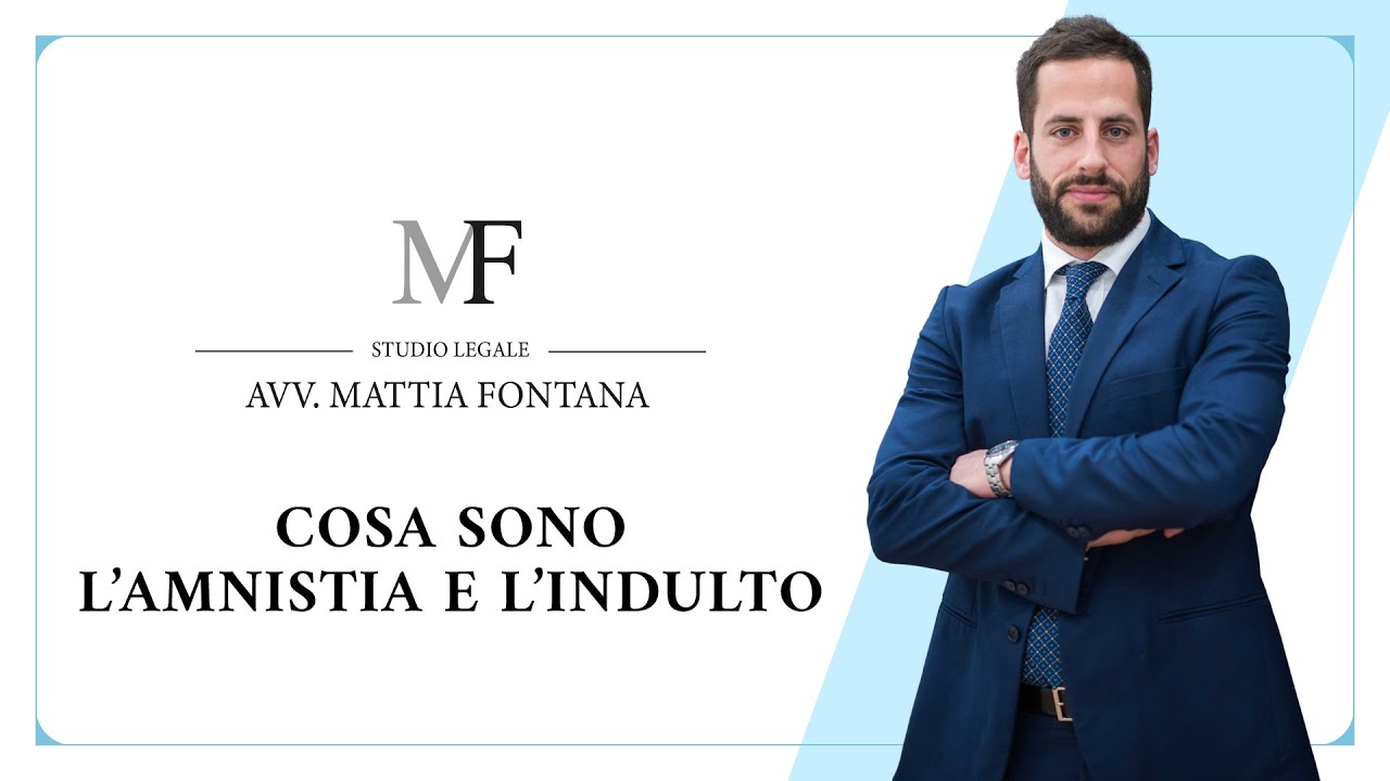 Amnistia e indulto 2025: 7 cose da sapere per non sbagliare 1 amnistia e indulto