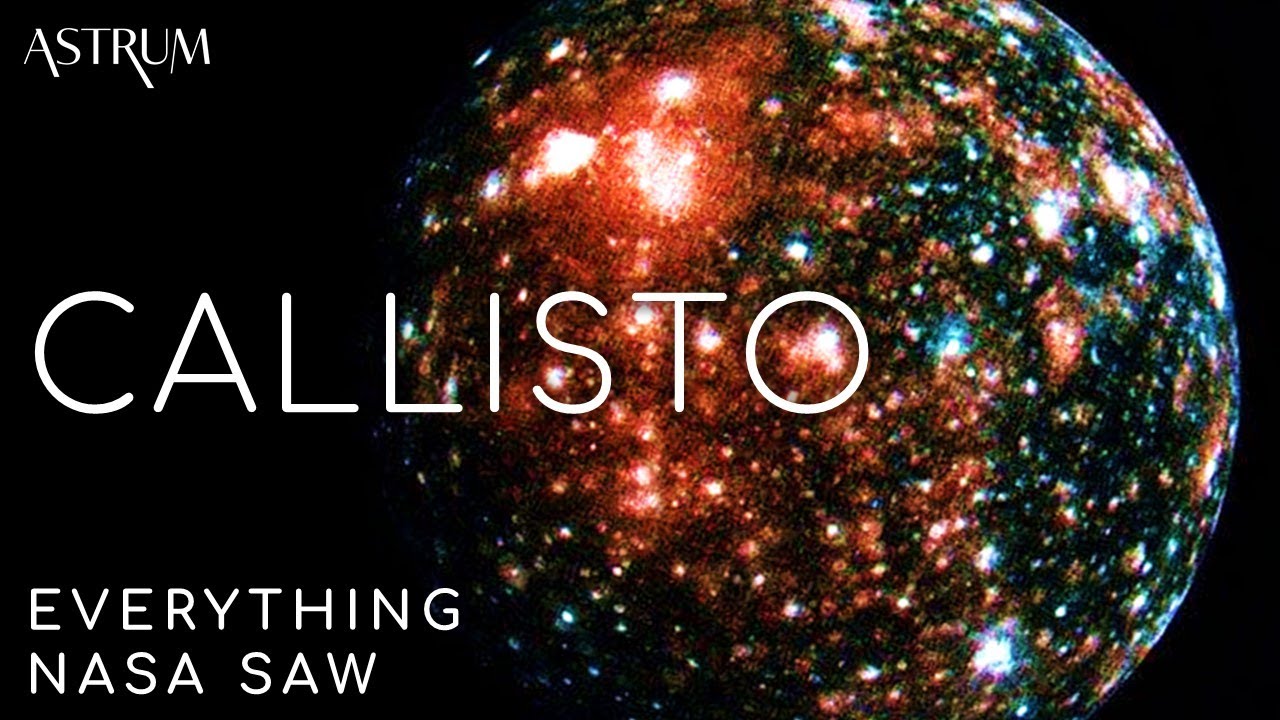 Callisto 2025: 7 scoperte affascinanti da non perdere! 3 callisto