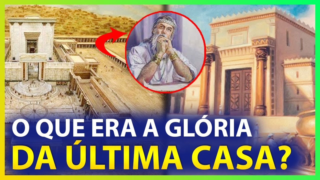 a glória da segunda casa versículo