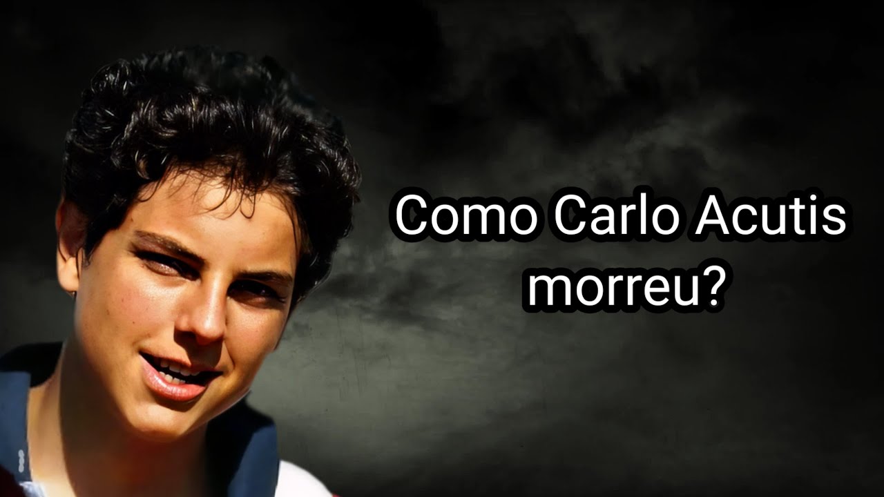 Carlo Acutis como morreu: 5 fatos surpreendentes sobre sua vida 5 carlo acutis como morreu