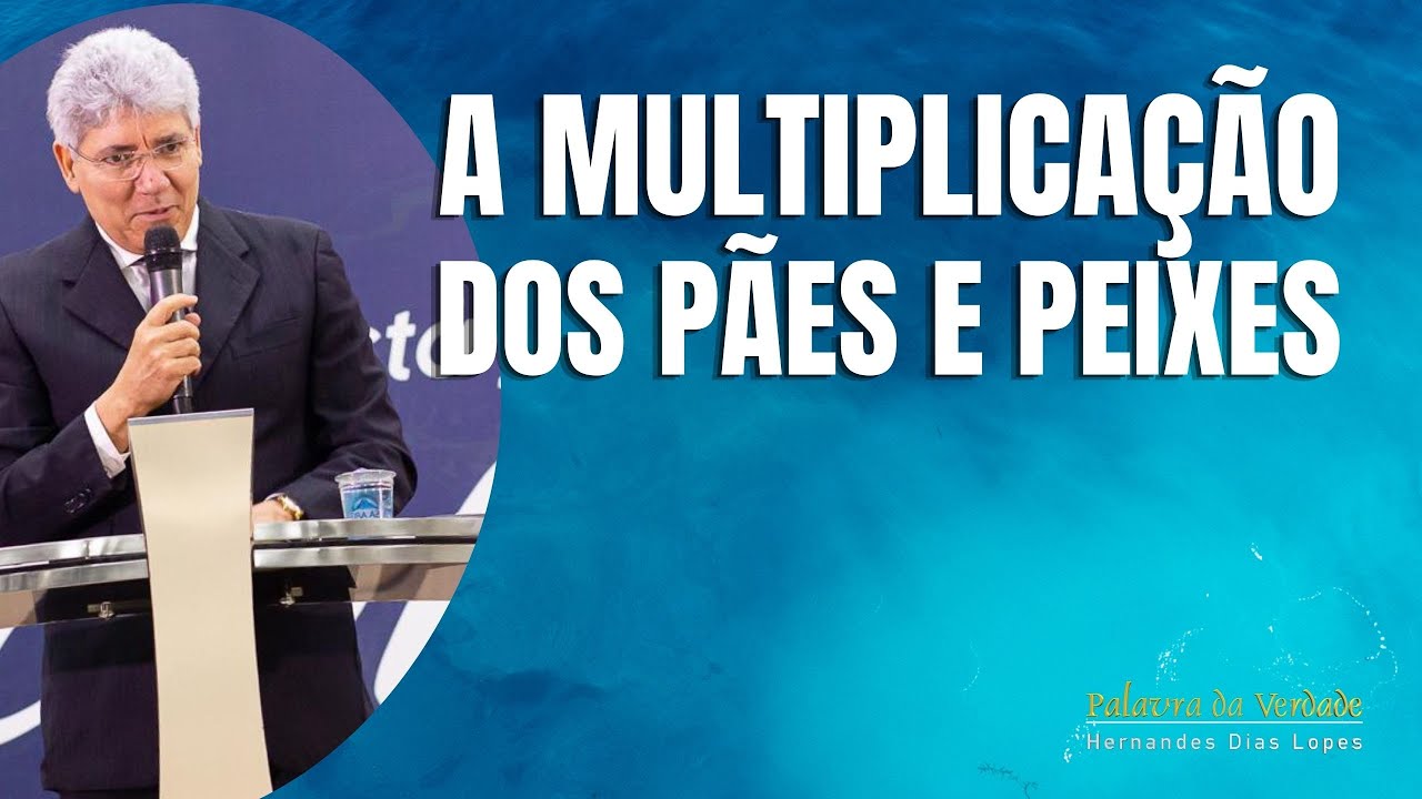 multiplicação dos pães e peixes